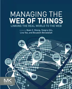 Sheng / Qin / Yao | Managing the Web of Things | E-Book | sack.de