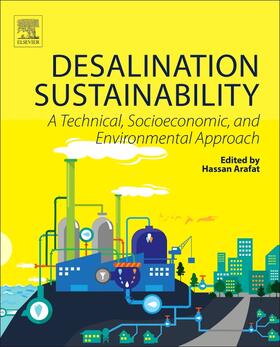 Arafat | Desalination Sustainability | Buch | 978-0-12-809791-5 | sack.de