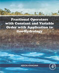 Atangana |  Fractional Operators with Constant and Variable Order with Application to Geo-hydrology | eBook | Sack Fachmedien