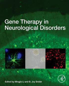 Li / Snider | Gene Therapy in Neurological Disorders | Buch | 978-0-12-809813-4 | sack.de