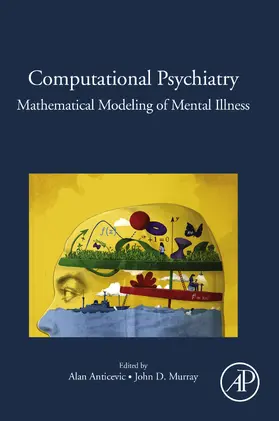 Anticevic / Murray | Computational Psychiatry | E-Book | www.sack.de