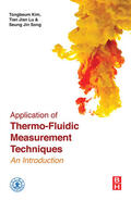 Kim / Lu |  Application of Thermo-Fluidic Measurement Techniques | eBook | Sack Fachmedien