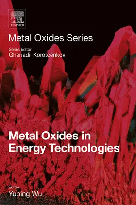 Wu | Metal Oxides in Energy Technologies | E-Book | sack.de