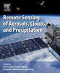 Islam / Hu / Kokhanovsky |  Remote Sensing of Aerosols, Clouds, and Precipitation | Buch |  Sack Fachmedien