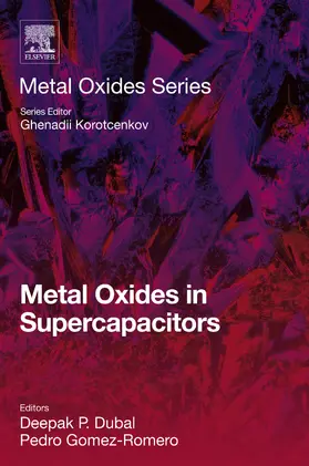 Dubal in Physics / Gomez-Romero |  Metal Oxides in Supercapacitors | eBook | Sack Fachmedien