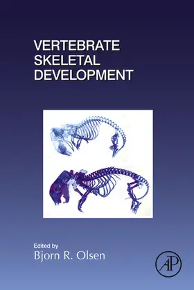  Vertebrate Skeletal Development | eBook | Sack Fachmedien