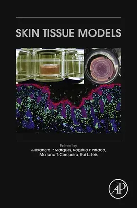 Marques / Reis / Pirraco |  Skin Tissue Models | eBook | Sack Fachmedien