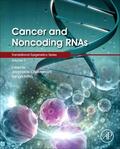 Chakrabarti / Mitra / Tollefsbol |  Cancer and Noncoding Rnas | Buch |  Sack Fachmedien