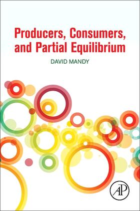 Mandy | Producers, Consumers, and Partial Equilibrium | Buch | sack.de