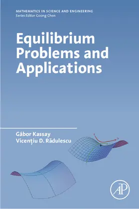 Kassay / Radulescu / R?dulescu | Equilibrium Problems and Applications | E-Book | www.sack.de