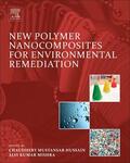 Mustansar Hussain / Mishra |  New Polymer Nanocomposites for Environmental Remediation | Buch |  Sack Fachmedien
