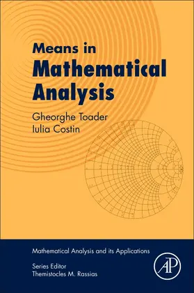Toader / Costin | Means in Mathematical Analysis | Buch | 978-0-12-811080-5 | www.sack.de
