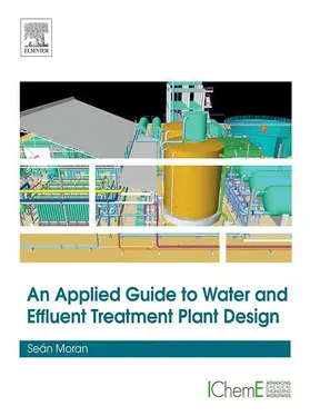Moran | An Applied Guide to Water and Effluent Treatment Plant Design | E-Book | sack.de