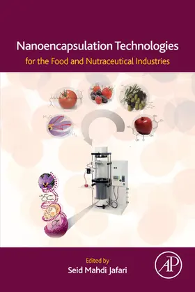 Jafari |  Nanoencapsulation Technologies for the Food and Nutraceutical Industries | eBook | Sack Fachmedien