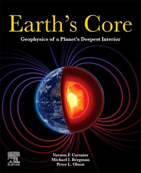 Bergman / Cormier / Olson | Earth's Core | Buch | sack.de