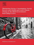 Santamouris |  Minimizing Energy Consumption, Energy Poverty and Global and Local Climate Change in the Built Environment: Innovating to Zero | eBook | Sack Fachmedien