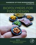 Grumezescu / Holban |  Biopolymers for Food Design | Buch |  Sack Fachmedien