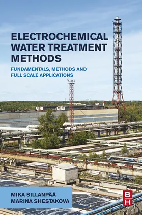 Sillanpää / Shestakova | Electrochemical Water Treatment Methods | E-Book | www.sack.de