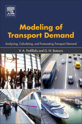 Profillidis / Botzoris | Modeling of Transport Demand | Buch | sack.de