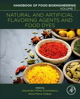 Grumezescu / Holban | Natural and Artificial Flavoring Agents and Food Dyes | Buch | 978-0-12-811518-3 | www.sack.de