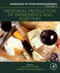 Grumezescu / Holban |  Microbial Production of Food Ingredients and Additives | Buch |  Sack Fachmedien