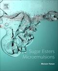 Fanun |  Sugar Esters Microemulsions | Buch |  Sack Fachmedien