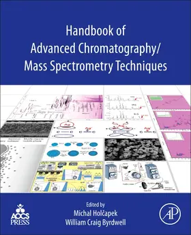 Holcapek / Byrdwell |  Handbook of Advanced Chromatography /Mass Spectrometry Techniques | Buch |  Sack Fachmedien