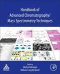 Holcapek / Byrdwell |  Handbook of Advanced Chromatography /Mass Spectrometry Techniques | Buch |  Sack Fachmedien