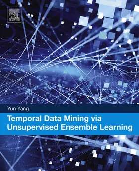 Yang | Temporal Data Mining via Unsupervised Ensemble Learning | E-Book | sack.de