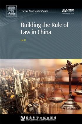 Li | Building the Rule of Law in China | Buch | 978-0-12-811930-3 | sack.de