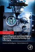 Denkena / Morke |  Cyber-Physical and Gentelligent Systems in Manufacturing and Life Cycle | Buch |  Sack Fachmedien
