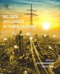 Arghandeh / Zhou |  Big Data Application in Power Systems | Buch |  Sack Fachmedien