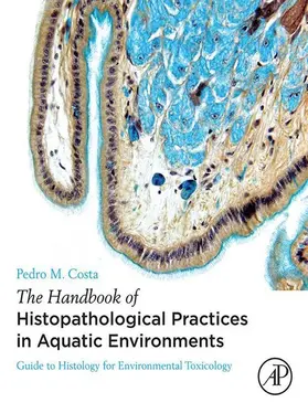 Costa | The Handbook of Histopathological Practices in Aquatic Environments | E-Book | www.sack.de