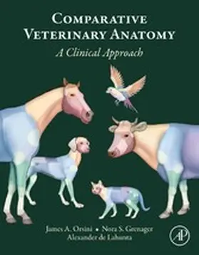 Orsini / Grenager / Lahunta | Comparative Veterinary Anatomy | E-Book | sack.de