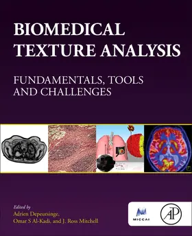 Depeursinge / S Al-Kadi / Mitchell | Biomedical Texture Analysis | Buch | 978-0-12-812133-7 | sack.de