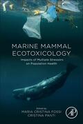 Fossi / Panti |  Marine Mammal Ecotoxicology | Buch |  Sack Fachmedien