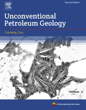 Zou |  Unconventional Petroleum Geology | eBook | Sack Fachmedien