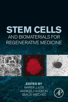 Hudecki / Wiechec Ph. D / Wiechec | Stem Cells and Biomaterials for Regenerative Medicine | E-Book | www.sack.de