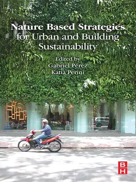 Perez / Perini |  Nature Based Strategies for Urban and Building Sustainability | eBook | Sack Fachmedien