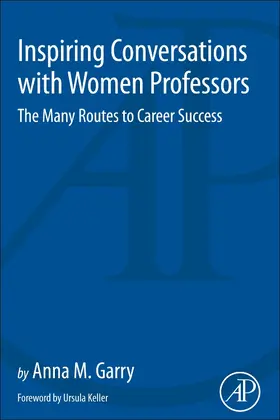 Garry |  Inspiring Conversations with Women Professors | Buch |  Sack Fachmedien