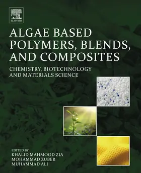 Zia / Zuber / Ali | Algae Based Polymers, Blends, and Composites | E-Book | www.sack.de
