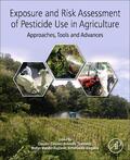 Colosio / Tsatsakis / Mandic-Rajcevic |  Exposure and Risk Assessment of Pesticide Use in Agriculture | Buch |  Sack Fachmedien