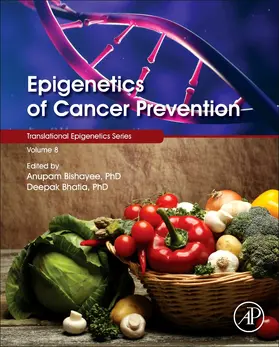 Bishayee / Bhatia | Epigenetics of Cancer Prevention | Buch | 978-0-12-812494-9 | sack.de
