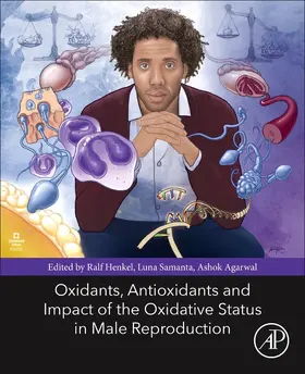 Henkel / Samanta / Agarwal |  Oxidants, Antioxidants, and Impact of the Oxidative Status i | Buch |  Sack Fachmedien