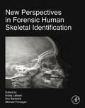 Finnegan |  New Perspectives in Forensic Human Skeletal Identification | eBook | Sack Fachmedien