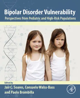 Soares / Walss-Bass / Brambilla |  Bipolar Disorder Vulnerability | eBook | Sack Fachmedien