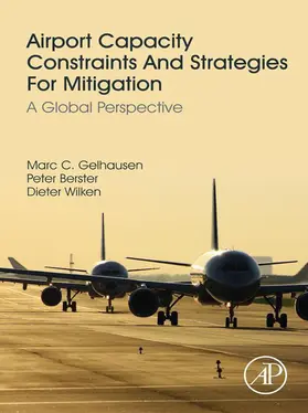 Gelhausen / Berster / Wilken | Airport Capacity Constraints and Strategies for Mitigation | E-Book | www.sack.de