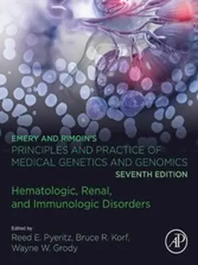 Pyeritz / Korf / Grody | Emery and Rimoin's Principles and Practice of Medical Genetics and Genomics | E-Book | www.sack.de