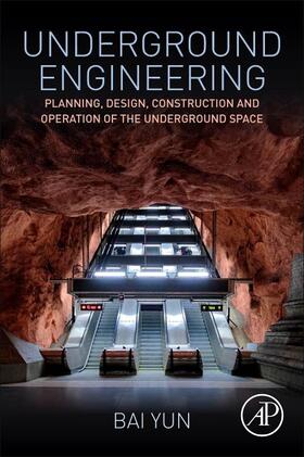 Yun |  Underground Engineering | Buch |  Sack Fachmedien