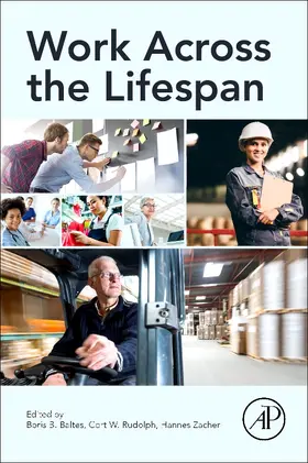Baltes / Rudolph / Zacher |  Work Across the Lifespan | Buch |  Sack Fachmedien